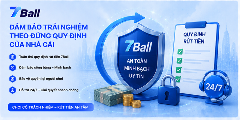 Đảm bảo trải nghiệm theo đúng quy định của nhà cái